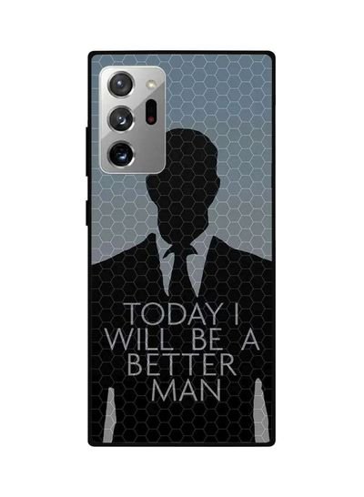 Theodor Today I Will Be A Better Man Printed Case Cover For Samsung Galaxy Note20 Ultra Grey/Black