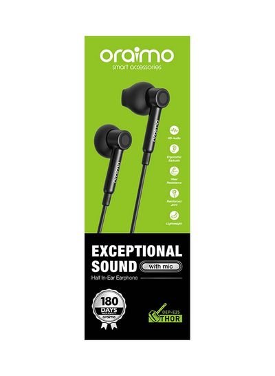 Oraimo Thor Exceptional Sound with Mic/ Half In-ear Earphone/ HD Audio/ Ergonomic Earbuds/ In-line controls/ Wear resistance/ Reinforced joint/ Lightweight design/ 1.2M Black