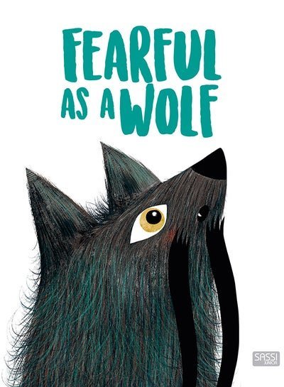 Sassi 32 Pages Picture Book – Fearful As Wolf 28.5×23.5x1cm